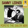 Sammy Lerner - Popeye the Sailor Man (Remastered) - Single